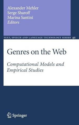 Bild des Verkufers fr Genres on the Web : Computational Models and Empirical Studies zum Verkauf von AHA-BUCH GmbH