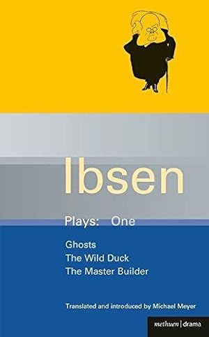 Imagen del vendedor de Ibsen Plays One: Ghosts, The Wild Duck, The Master Builder a la venta por WeBuyBooks
