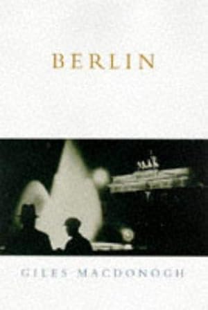 Bild des Verkufers fr Berlin: Past and Present zum Verkauf von WeBuyBooks