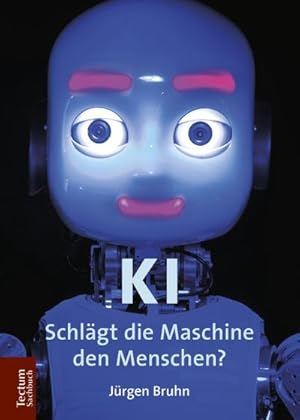 Bild des Verkufers fr KI : Schlgt die Maschine den Menschen? zum Verkauf von AHA-BUCH GmbH