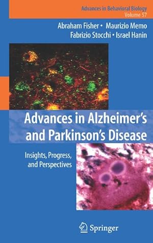 Bild des Verkufers fr Advances in Alzheimer's and Parkinson's Disease : Insights, Progress, and Perspectives zum Verkauf von AHA-BUCH GmbH