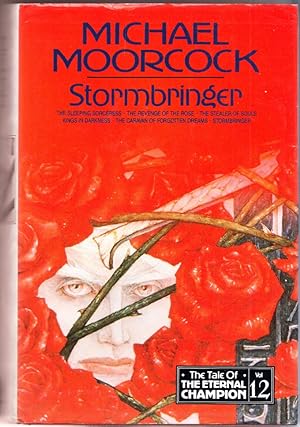 Stormbringer: v.12 (Tale of the Eternal Champion)