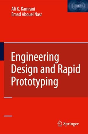 Immagine del venditore per Engineering Design and Rapid Prototyping venduto da AHA-BUCH GmbH