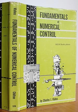 Bild des Verkufers fr Fundamentals of Numerical Control zum Verkauf von Ulysses Books, Michael L. Muilenberg, Bookseller