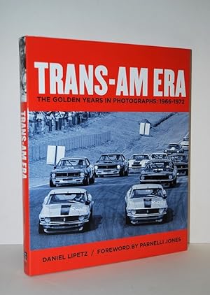 Imagen del vendedor de Trans-Am Era The Golden Years in Photographs, 1966-1972 a la venta por Nugget Box  (PBFA)