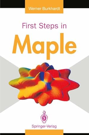 Bild des Verkufers fr First Steps in Maple zum Verkauf von AHA-BUCH GmbH