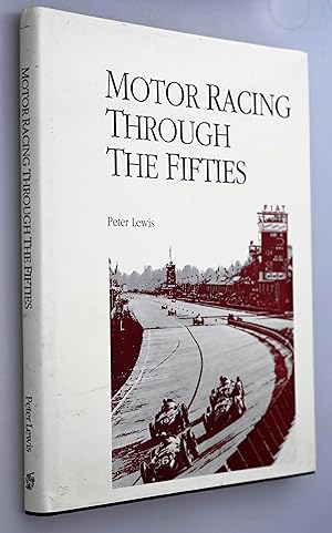 Motor racing through the fifties
