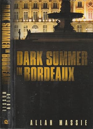 Seller image for Dark summer in Bordeaux for sale by Biblioteca di Babele