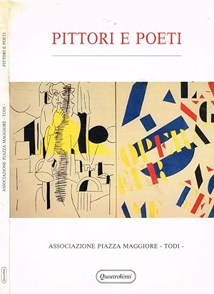 Bild des Verkufers fr Associazione piazza maggiore Todi. Pittori e poeti zum Verkauf von Biblioteca di Babele