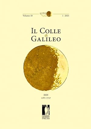 Image du vendeur pour Il Colle di Galileo Volume 10 1-2021 mis en vente par Libreria della Spada online