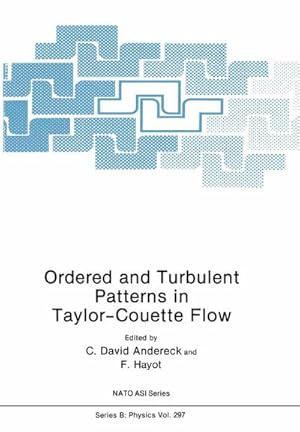 Bild des Verkufers fr Ordered and Turbulent Patterns in Taylor-Couette Flow zum Verkauf von AHA-BUCH GmbH