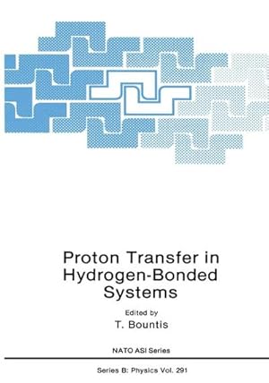 Bild des Verkufers fr Proton Transfer in Hydrogen-Bonded Systems zum Verkauf von AHA-BUCH GmbH