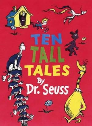 Seller image for Ten Tall Tales by Dr. Seuss for sale by WeBuyBooks