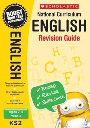 Bild des Verkufers fr English Revision Guide - Year 3 (National Curriculum Revision) zum Verkauf von WeBuyBooks