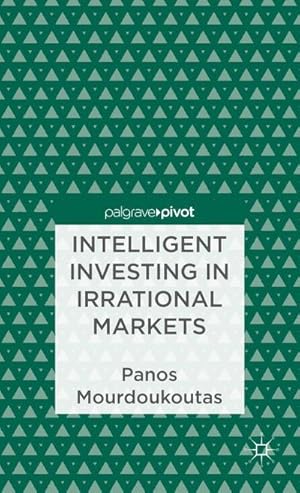 Imagen del vendedor de Intelligent Investing in Irrational Markets a la venta por AHA-BUCH GmbH