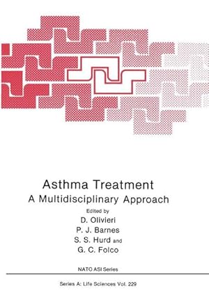 Bild des Verkufers fr Asthma Treatment : A Multidisciplinary Approach zum Verkauf von AHA-BUCH GmbH