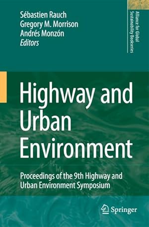 Imagen del vendedor de Highway and Urban Environment : Proceedings of the 9th Highway and Urban Environment Symposium a la venta por AHA-BUCH GmbH