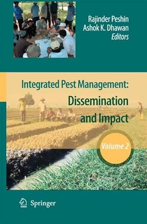 Bild des Verkufers fr Integrated Pest Management, Volume 2 : Dissemination and Impact zum Verkauf von AHA-BUCH GmbH