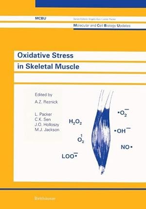 Bild des Verkufers fr Oxidative Stress in Skeletal Muscle zum Verkauf von AHA-BUCH GmbH