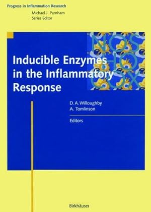 Bild des Verkufers fr Inducible Enzymes in the Inflammatory Response zum Verkauf von AHA-BUCH GmbH