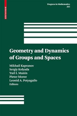 Image du vendeur pour Geometry and Dynamics of Groups and Spaces : In Memory of Alexander Reznikov mis en vente par AHA-BUCH GmbH