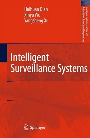 Bild des Verkufers fr Intelligent Surveillance Systems zum Verkauf von AHA-BUCH GmbH