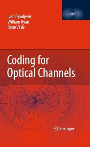 Immagine del venditore per Coding for Optical Channels venduto da AHA-BUCH GmbH