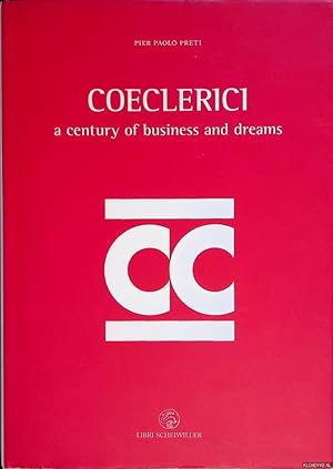 Bild des Verkufers fr Coeclerici: a century of business and dreams zum Verkauf von Klondyke