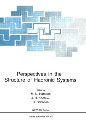 Bild des Verkufers fr Perspectives in the Structure of Hadronic Systems zum Verkauf von AHA-BUCH GmbH