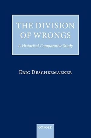 Imagen del vendedor de Division of Wrongs : A Historical Comparative Study a la venta por AHA-BUCH GmbH