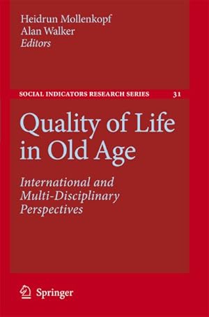 Immagine del venditore per Quality of Life in Old Age : International and Multi-Disciplinary Perspectives venduto da AHA-BUCH GmbH