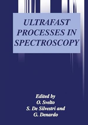 Immagine del venditore per Ultrafast Processes in Spectroscopy venduto da AHA-BUCH GmbH