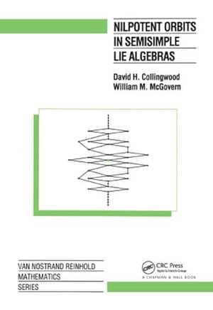 Immagine del venditore per Nilpotent Orbits In Semisimple Lie Algebra : An Introduction venduto da AHA-BUCH GmbH