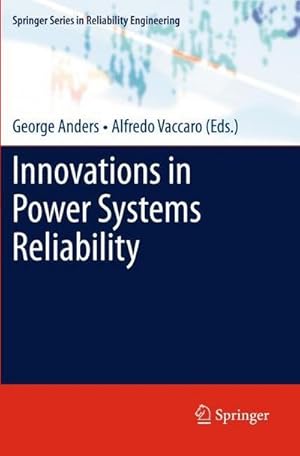 Bild des Verkufers fr Innovations in Power Systems Reliability zum Verkauf von AHA-BUCH GmbH