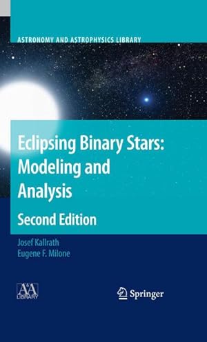 Bild des Verkufers fr Eclipsing Binary Stars: Modeling and Analysis zum Verkauf von AHA-BUCH GmbH
