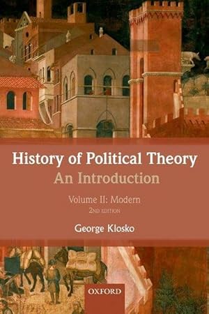 Bild des Verkufers fr History of Political Theory : An Introduction, Volume 2: Modern zum Verkauf von AHA-BUCH GmbH
