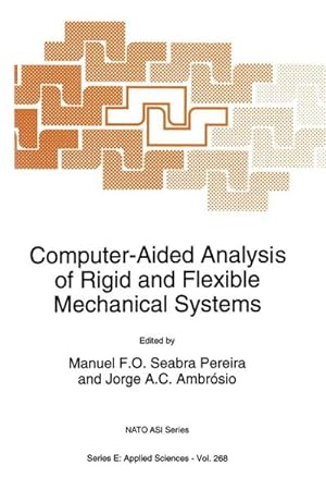 Bild des Verkufers fr Computer-Aided Analysis of Rigid and Flexible Mechanical Systems zum Verkauf von AHA-BUCH GmbH