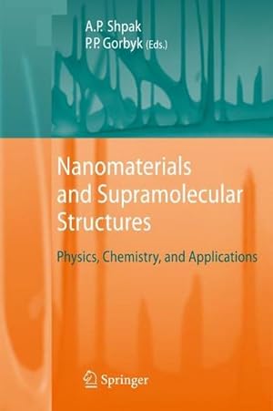 Seller image for Nanomaterials and Supramolecular Structures : Physics, Chemistry, and Applications for sale by AHA-BUCH GmbH