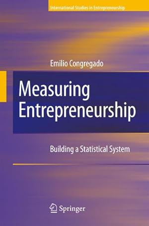 Seller image for Measuring Entrepreneurship : Building a Statistical System for sale by AHA-BUCH GmbH