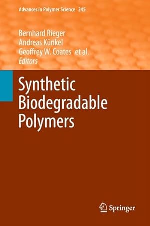 Seller image for Synthetic Biodegradable Polymers for sale by AHA-BUCH GmbH