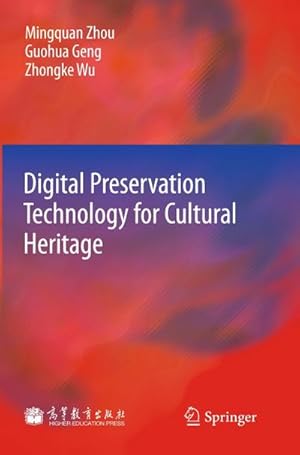 Bild des Verkufers fr Digital Preservation Technology for Cultural Heritage zum Verkauf von AHA-BUCH GmbH