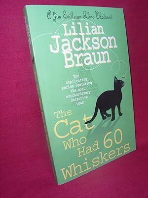 Seller image for The Cat Who Had 60 Whiskers for sale by Jeff 'n' Joys Quality Books