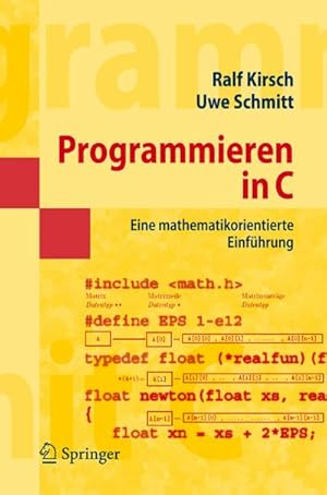 Bild des Verkufers fr Programmieren in C : Eine mathematikorientierte Einfhrung zum Verkauf von AHA-BUCH GmbH