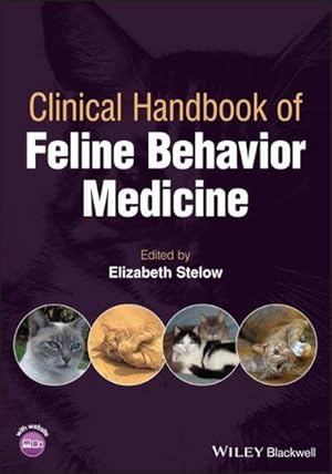 Bild des Verkufers fr Clinical Handbook of Feline Behavior Medicine zum Verkauf von AHA-BUCH GmbH