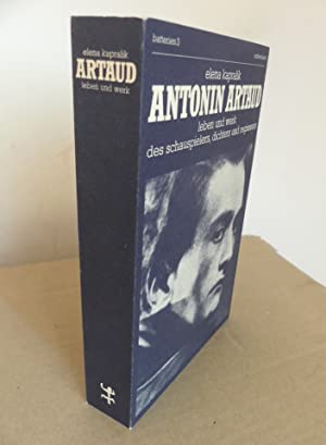 Seller image for Antonin Artaud. 1896-1948. Leben und Werk des Schauspielers, Dichters und Regisseurs. for sale by Antiquariat Berghammer
