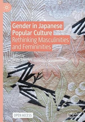 Bild des Verkufers fr Gender in Japanese Popular Culture : Rethinking Masculinities and Femininities zum Verkauf von AHA-BUCH GmbH