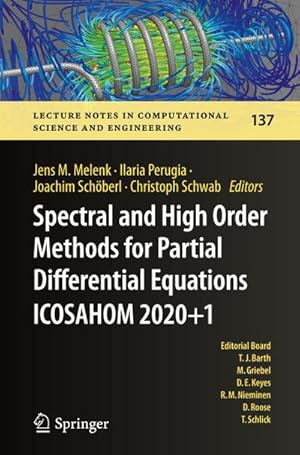 Seller image for Spectral and High Order Methods for Partial Differential Equations ICOSAHOM 2020+1 : Selected Papers from the ICOSAHOM Conference, Vienna, Austria, July 12-16, 2021 for sale by AHA-BUCH GmbH