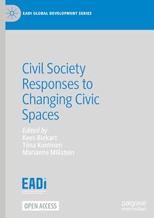 Bild des Verkufers fr Civil Society Responses to Changing Civic Spaces zum Verkauf von AHA-BUCH GmbH