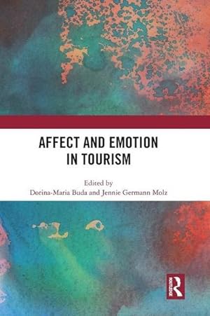 Bild des Verkufers fr Affect and Emotion in Tourism zum Verkauf von AHA-BUCH GmbH