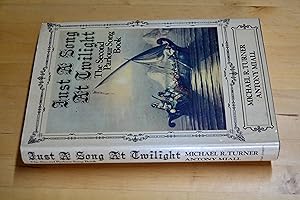 Seller image for Just a Song at Twilight: Second Parlour Song Book for sale by HALCYON BOOKS